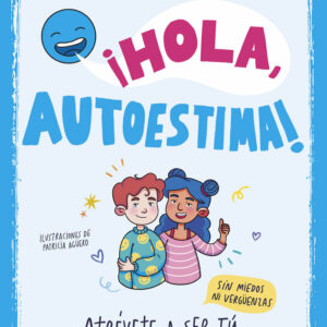 Hola Autoestima - Iris Pérez Bonaventura