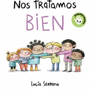Nos tratamos bien - Lucía Serrano